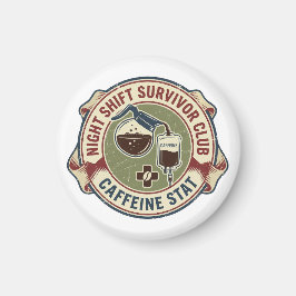 Imã Night Shift Survivor Club Caffeine Nurse Coffee