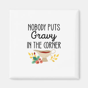 Imã Ninguém Coloca Molho No Canto Funny Thanksgiving