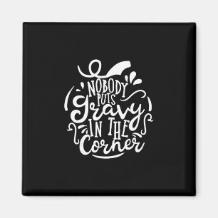 Imã Ninguém Coloca Molho No Canto Funny Thanksgiving