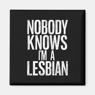 Imã Ninguém Sabe que Sou Lésbica, Orgulho Gay Divertid