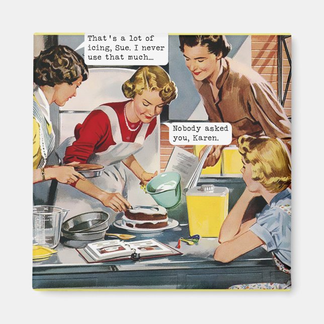 Imã Ninguém Te Perguntou, Karen - Retro Magnet (Frente)