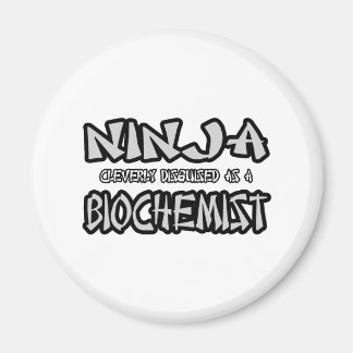 Imã Ninja...Bioquímico