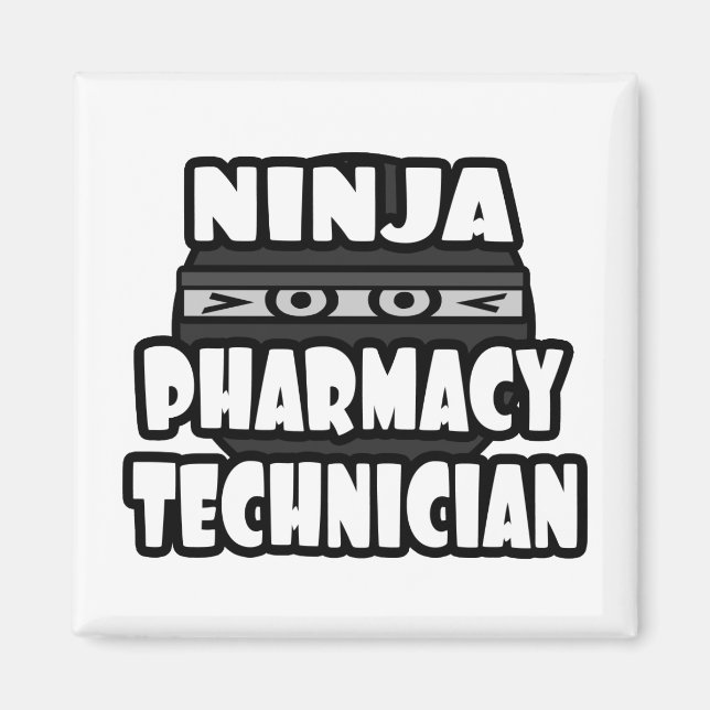 Imã Ninja Pharmacy Technician (Frente)