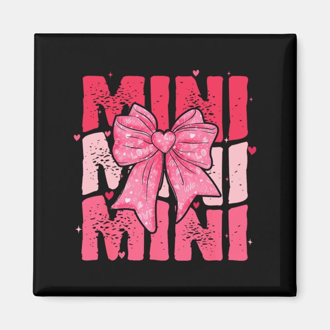 Imã Nk Mini Coquette Bow Happy Valentine Day Mom Mot  (Frente)