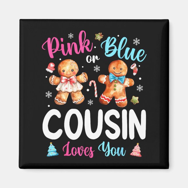 Imã Nk Or Blue Cousin Loves You Gender Reveal Christma (Frente)