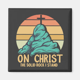Imã No Cristo, o Solid Rock I Stand