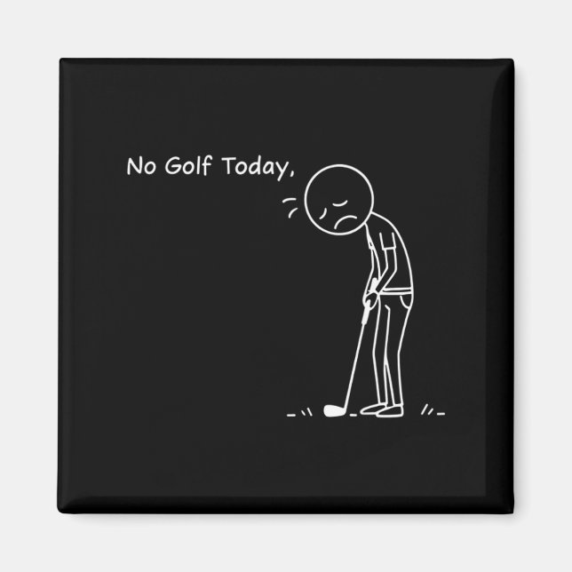 Imã No Golf Today Minimalist Golf Funny Stickman Golfe (Frente)