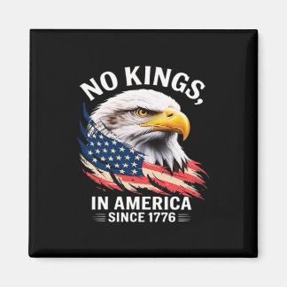 Imã No Kings In America Classic Retro Graphic Design