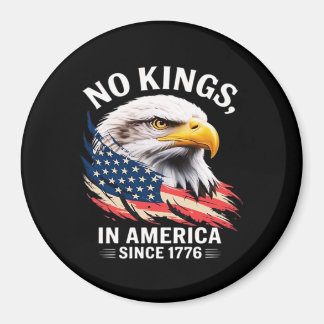 Imã No Kings In America Classic Retro Graphic Design