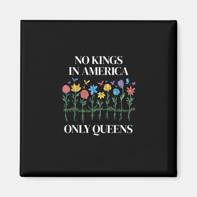 Imã No Kings In America Only Queens Funny Queer Gay Pr (Frente)