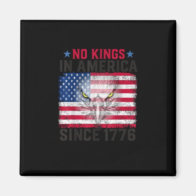 Imã No Kings In America Since 1776 Freedom Creative De (Frente)