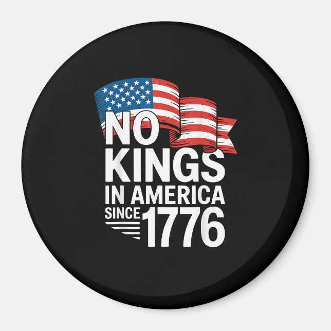 Imã No Kings In America Since 1776 Protest Creative St (Frente)
