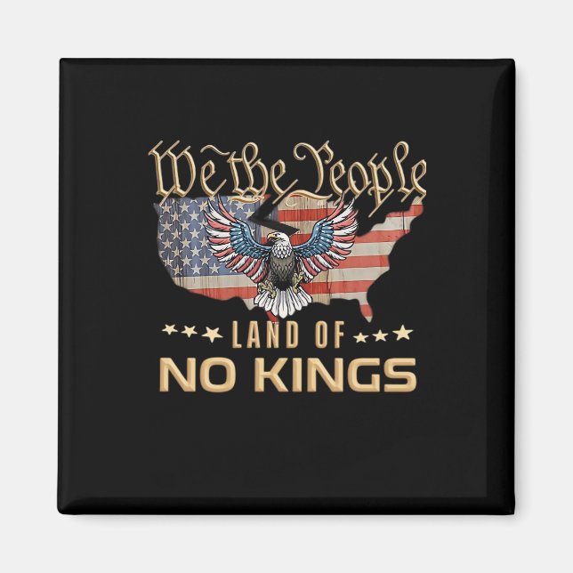 Imã No Kings In America We The People Creative Style (Frente)