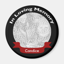 Imã No Loving Memory Magnet