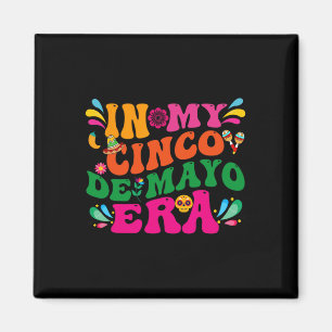 Imã No Meu Cinco De Mayo Era Groovy Nacho Média Fiest
