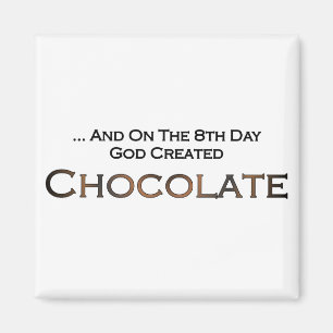 Imã No Oitavo Dia Deus Criou Chocolate