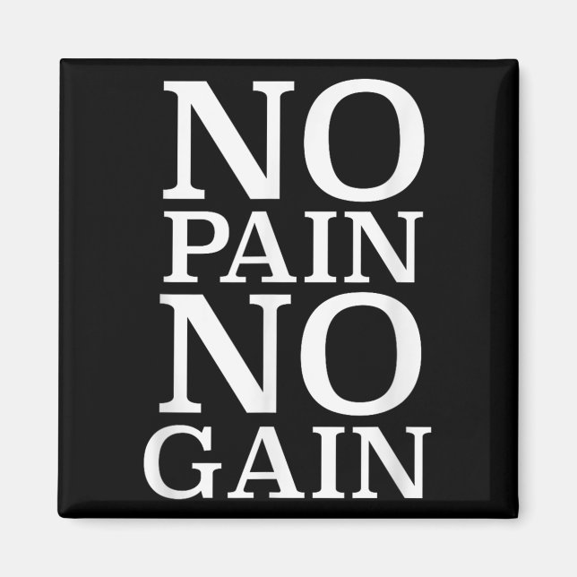 Imã No Pain No Gain Motivation  (Frente)
