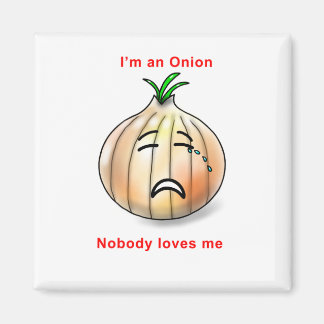 Imã Nobody loves me magnet