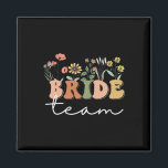 Imã Noiva Equipe Casamento Noiva Bachelorette P<br><div class="desc">Camisetas de Festas de solteira de Flores Selvagens da Noiva Team Wedde Bride</div>