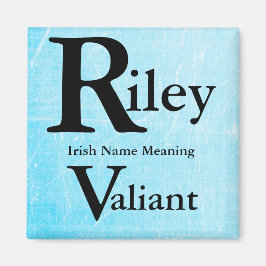 Imã Nome Magnet Significa: Riley significa Valiant