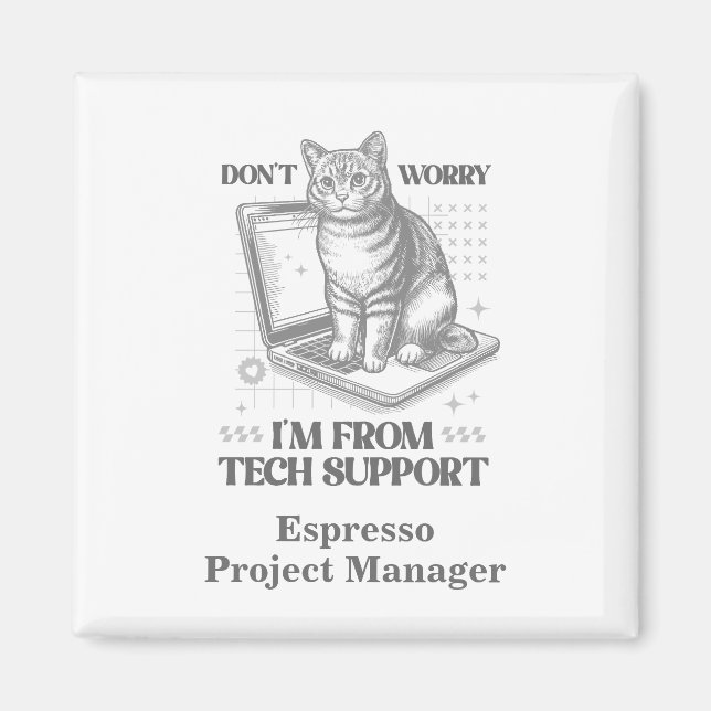 Imã Nome Personalizado e Título Cat Tech Support Magne (Frente)