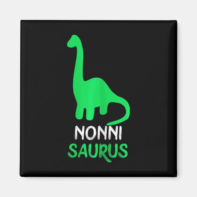 Imã Nonni-saurus Funny Dino Dinosaur Nonnisaurus (Frente)