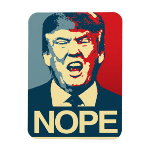 Ímã NOPE - Poster do Anti-Trunfo - Anti-Trunfo -