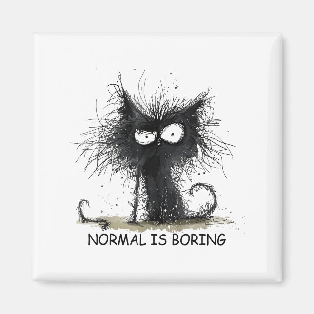 Imã Normal Is Boring Funny Cat Graphic Tee Men Women  (Frente)