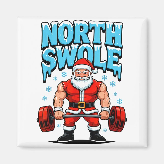 Imã North Swole Santa Funny Christmas Gym Workout Lift (Frente)