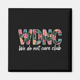 Imã Nós Não Nos Importamos Com O Clube Wdnc Vintage