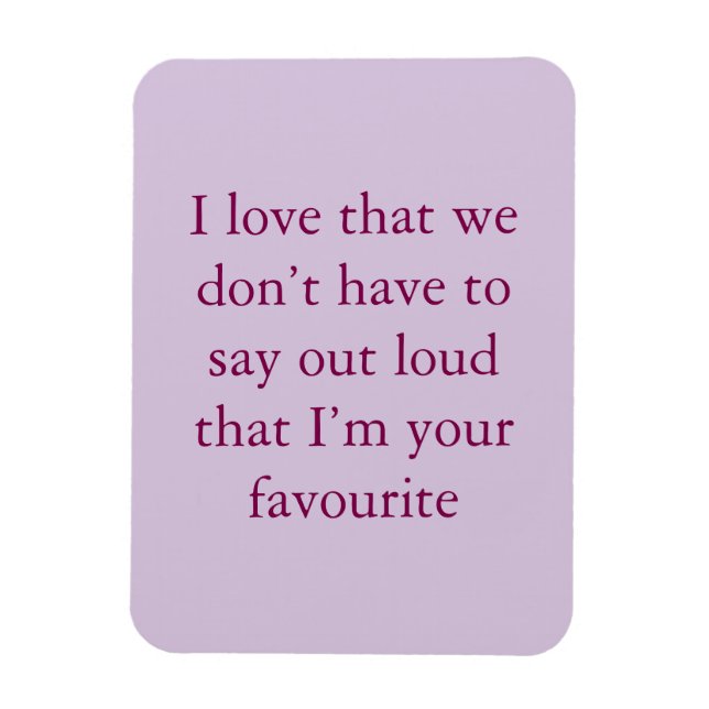 Ímã Nós não precisamos dizer (Vertical)