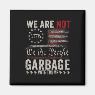 Imã Nós Não Somos Garbyge Votetrump 2024 Trump Support