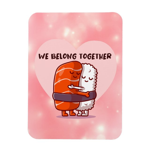Ímã Nós Pertencemos Juntos (Vertical)