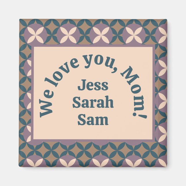 Imã Nós te amamos, mãe! (Frente)