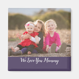 Imã Nós Te Amo Mamãe Fotografia Magnet