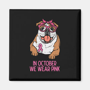 Imã Nós Vestimos Inglês Rosa Bulldog Cancer de Mama Aw