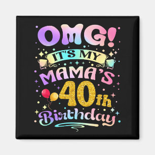 Imã Nossa É o 40º Aniversário da Minha Mamãe Feliz 40