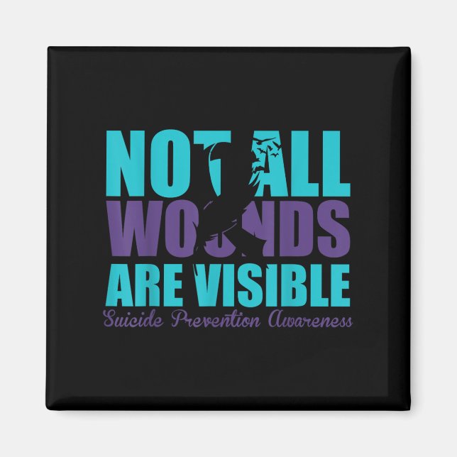 Imã Not All Wounds Are Visible Suicide Prevention Awar (Frente)