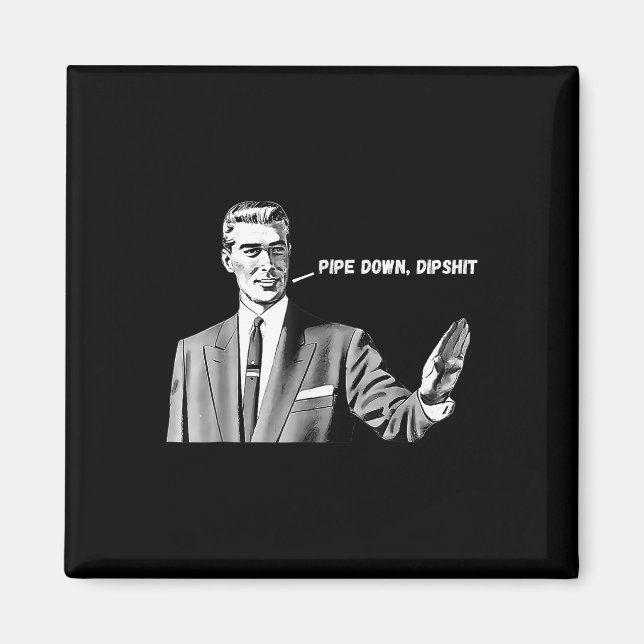 Imã Nota De Cara De Correção Engraçada Do Pipe Down 20 (Frente)