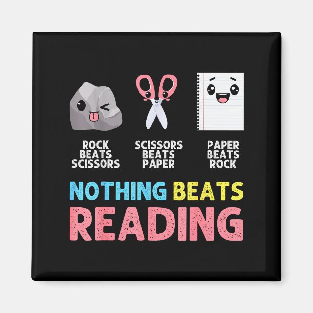 Imã Nothing Beats Reading Funny Rock Paper Scissors  (Frente)