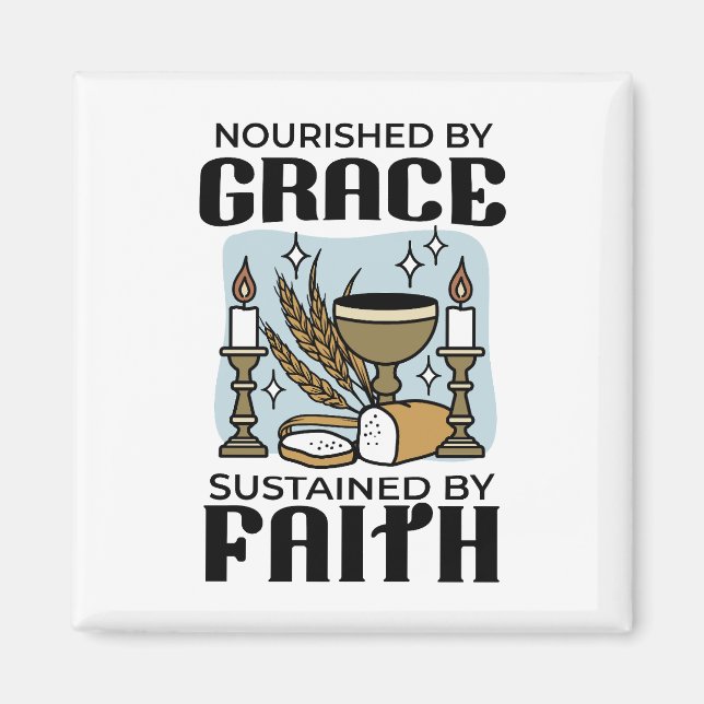 Imã Nourished by Grace, Sustained by Faith Design (Frente)