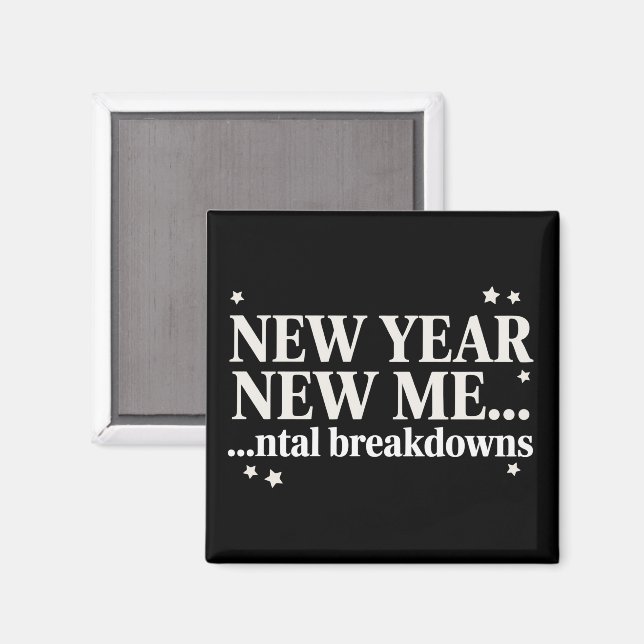 Imã Novo Ano, Nova Eu, Colapso Mental Sarcástico (Front/Back)