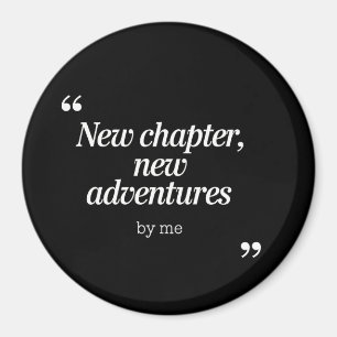 Imã Novo capítulo, Design de novas aventuras por mim
