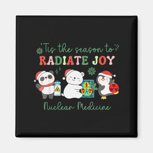Imã Nuclear Medicine Tech Christmas Holiday Radiology  (Frente)
