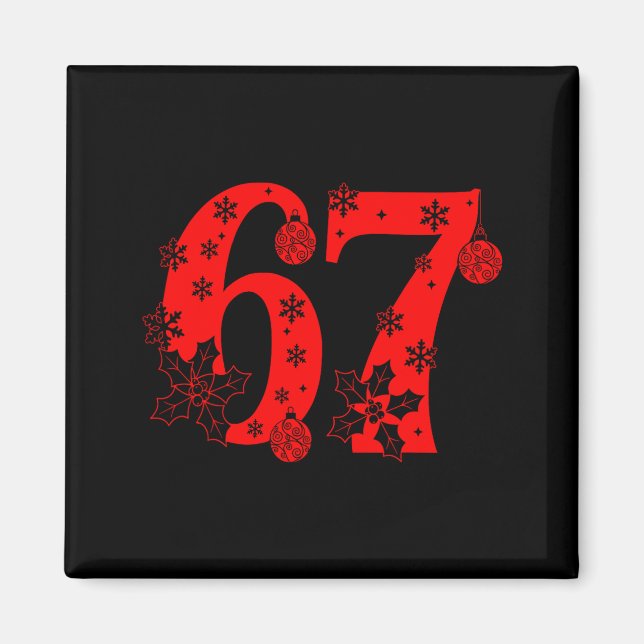 Imã Número 6 7 Dito de Meme Engraçado 67 Seis Sete Nat (Frente)