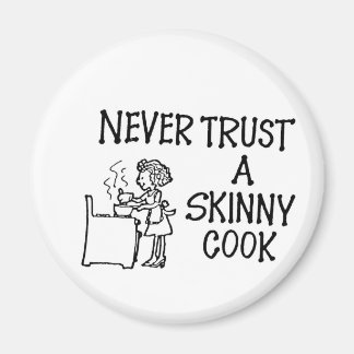Imã Nunca Confie Em Um Magneta De Cozinhar Magra