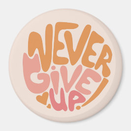 Imã Nunca desistir - Motivação Diária Rosa e Laranja