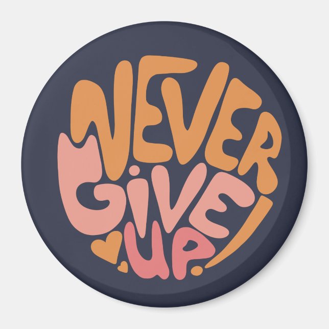 Imã Nunca desistir - Motivação Rosa e Laranja Escuro (Frente)