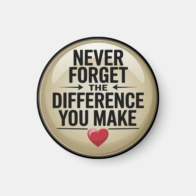 Imã Nunca esqueça a diferença que faz (Frente)