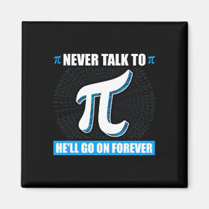 Imã Nunca Fale Com Pi Pi Happy Pi Day Math